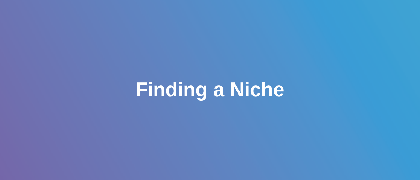 Creator Tip: Finding a Niche