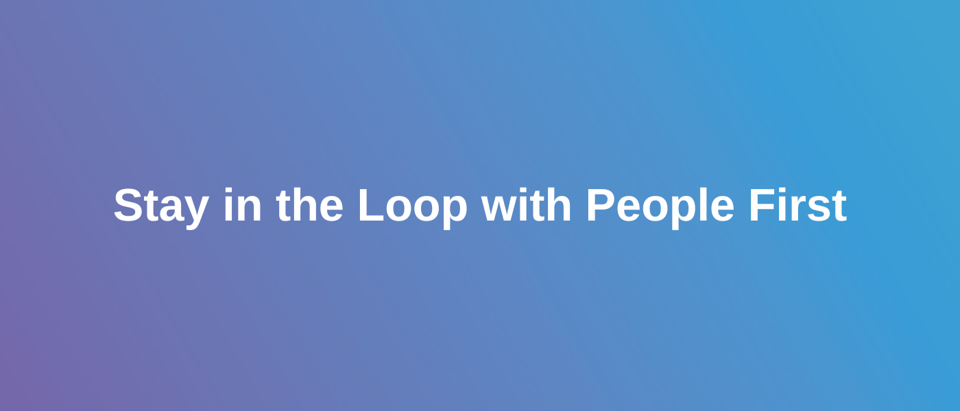 Creator Tip: Stay in the Loop with People First